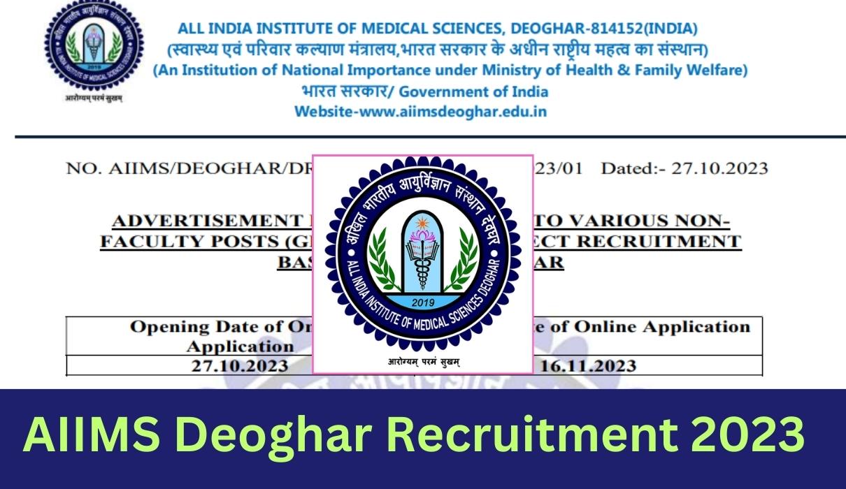 AIIMS Deoghar Recruitment 2023 91 Non Faculty Various Post Apply Online