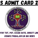 For TGT, PGT, Exam Date, Direct Link @Emrs.Tribal.Gov.In Big News