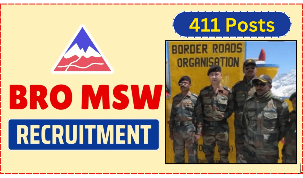 BRO MSW Recruitment 2025 Notification Out For 411 Posts | Free Application